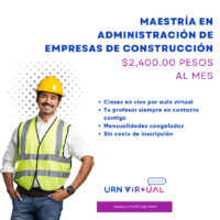Maestría en Administración de Empresas de Construcción
